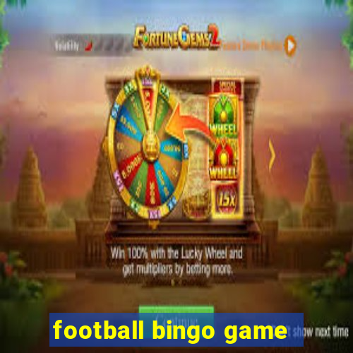 football bingo game - play now